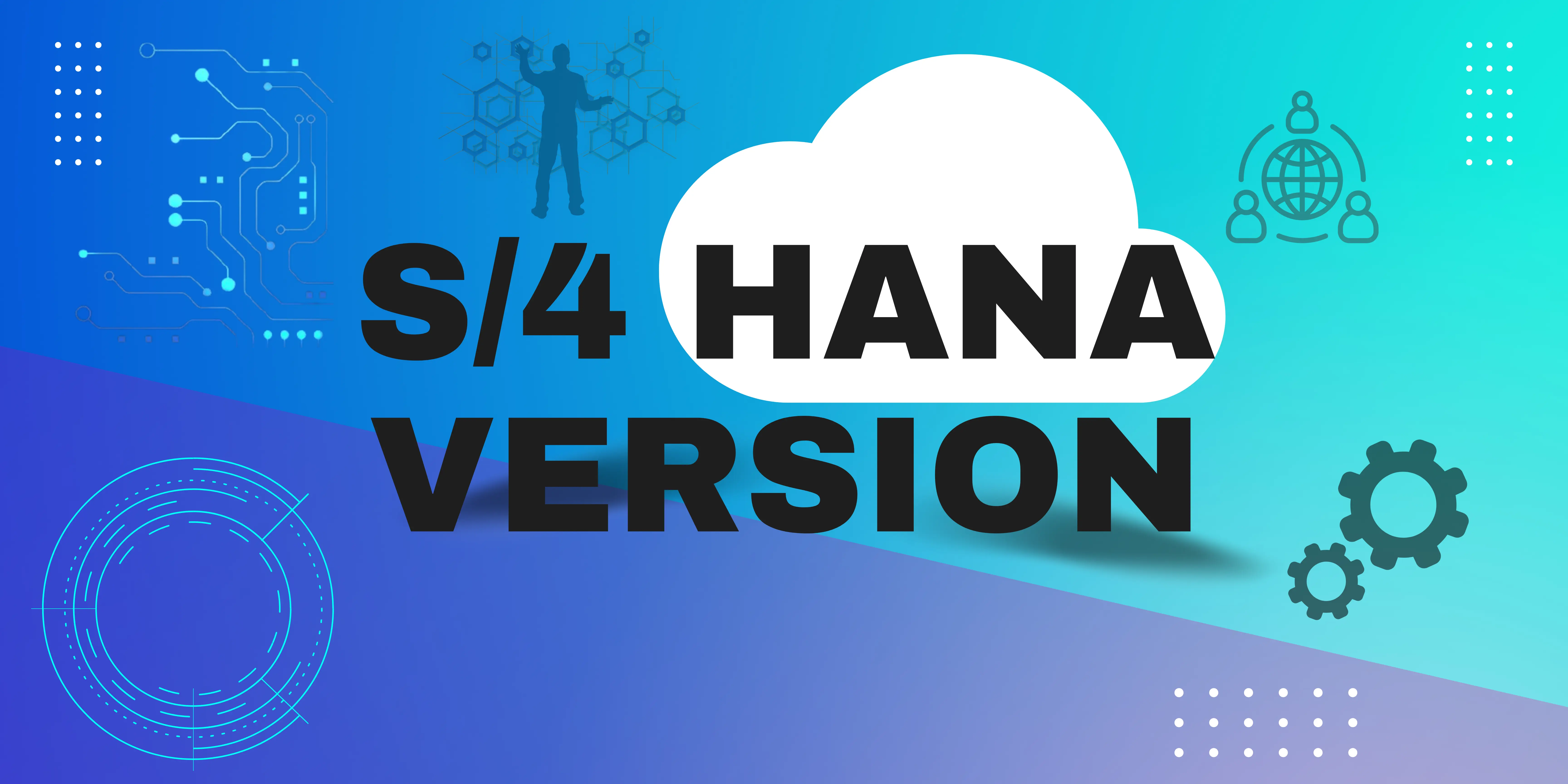 S 4 Hana Versions